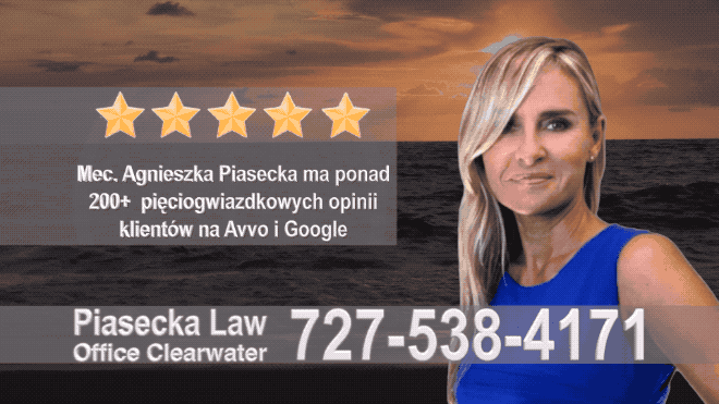Reviews, Clearwater, Florida, Floryda, Polish, Attorney, Lawyer, Polski, Adwokat, Prawnik, Agnieszka Piasecka, Aga Piasecka, Piasecka Law
